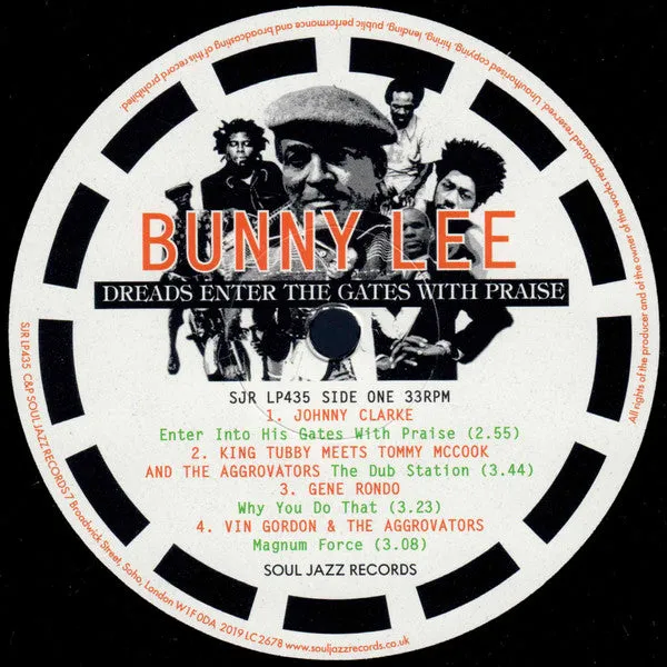 Bunny Lee ~ Dreads Enter The Gates With Praise