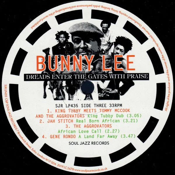 Bunny Lee ~ Dreads Enter The Gates With Praise