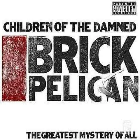 Children of The Damned 'Brick Pelican' (Limited Edition Double Black 12 Vinyl)